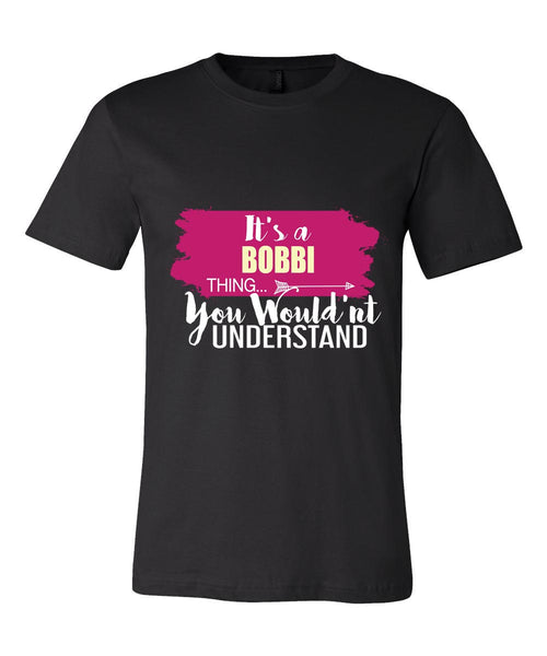 It's a Bobbi Thing, You Wouldn't Understand