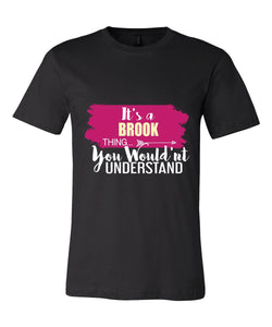 It's a Brook Thing, You Wouldn't Understand
