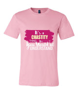 It's a Chastity Thing, You Wouldn't Understand