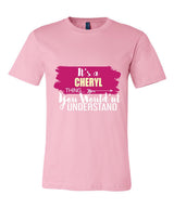 It's a Cheryl Thing, You Wouldn't Understand