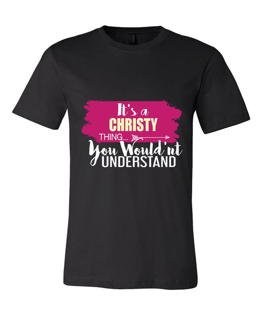 It's a Christy Thing, You Wouldn't Understand