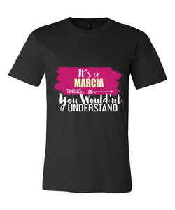 It's a Marcia Thing, You Wouldn't Understand