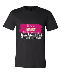 It's a Marcy Thing, You Wouldn't Understand