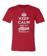 Keep Calm and Let Alton Handle It