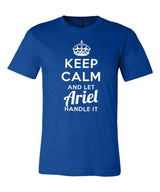 Keep Calm and Let Ariel Handle It