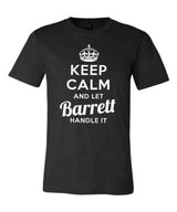 Keep Calm and Let Barrett Handle It