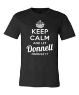 Keep Calm and Let Donnell Handle It