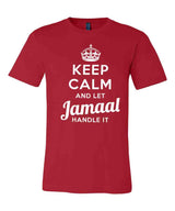 Keep Calm and Let Jamaal Handle It