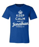 Keep Calm and Let Jonathan Handle It