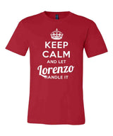 Keep Calm and Let Lorenzo Handle It