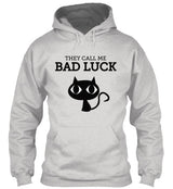 They Call Me Bad Luck T-Shirt