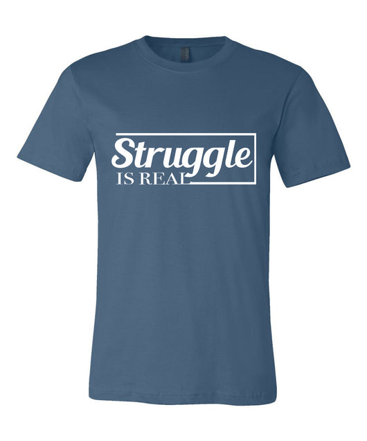 Struggle is REAL
